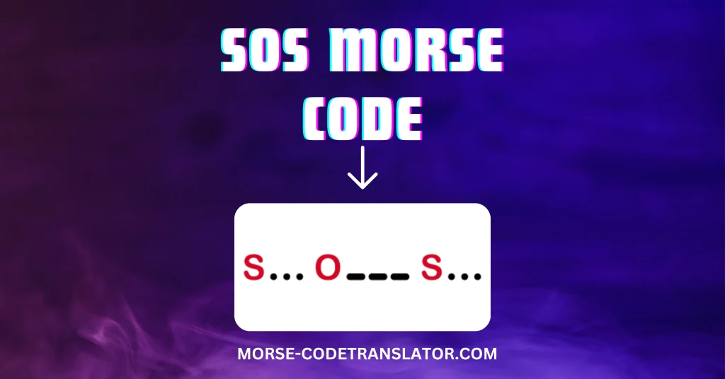 SOS Morse Code